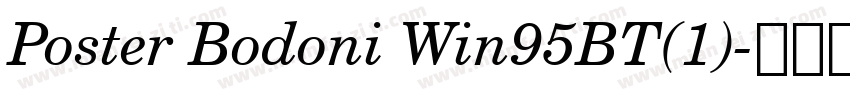 Poster Bodoni Win95BT(1)字体转换